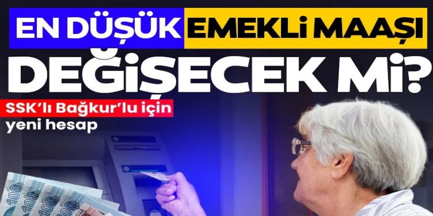 En düşük emekli aylığına düzenleme
