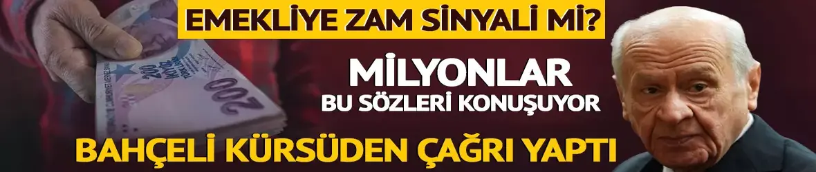 Emekliye zam sinyali mi?