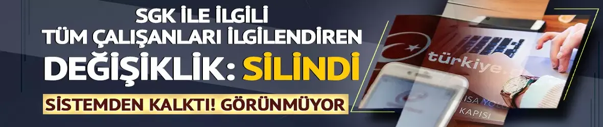 Tüm çalışanları ilgilendiren değişiklik