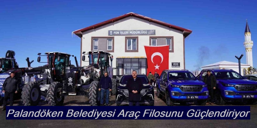Palandöken Belediyesi Araç Filosunu Güçlendirmeyi Sürdürüyor