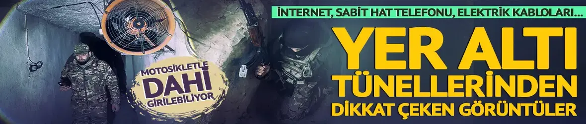 YPG'nin Suriye'deki tünelleri görüntülendi!