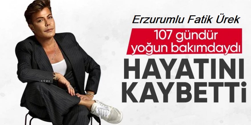 Sanatçı Fatih Ürek hayatını kaybetti