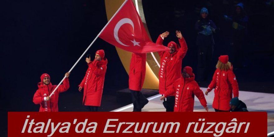 İtalya’da Erzurum rüzgârı