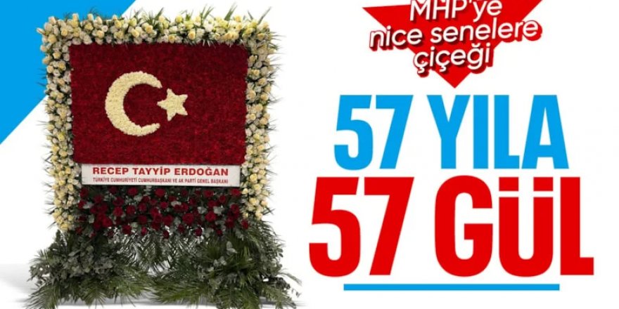 Cumhurbaşkanı Erdoğan'dan MHP Lideri Bahçeli'ye kutlama çiçeği