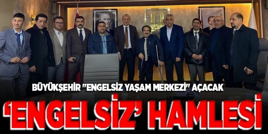 Erzurum Büyükşehirden ‘engelsiz’ hamle