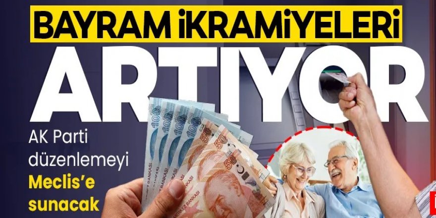 Bayram ikramiyesi kaç TL olacak? İşte kulislerde konuşulan rakam...