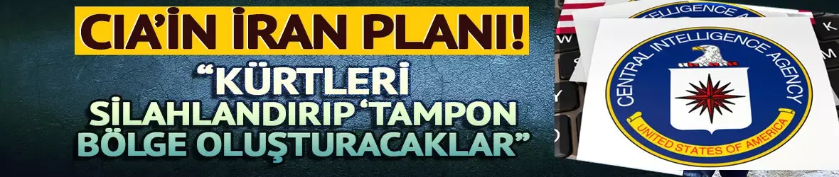 Kürtler yine kandırılacak: CIA'in İran planı!