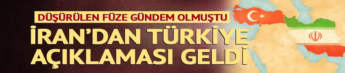 İran'dan Türkiye açıklaması