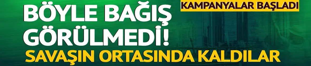 Böyle bağış görülmedi!