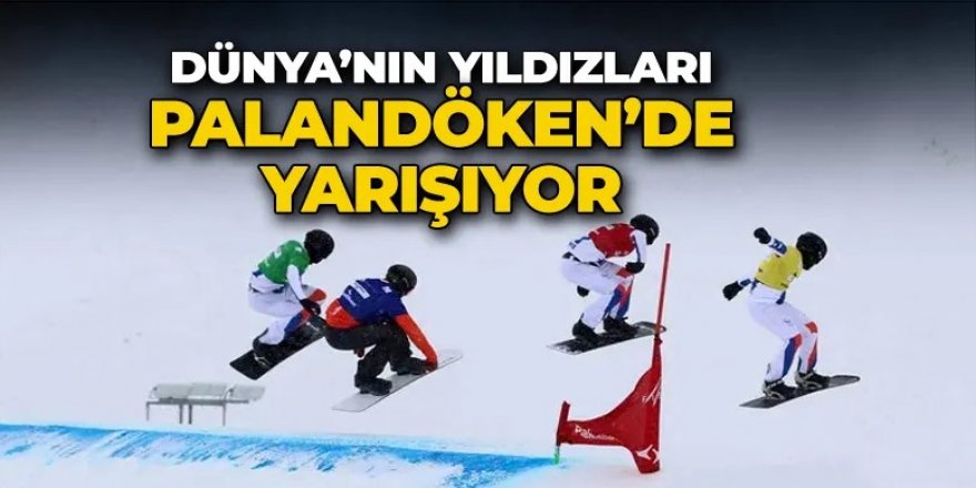 Dünya'nın yıldızları Palandöken'de yarışıyor