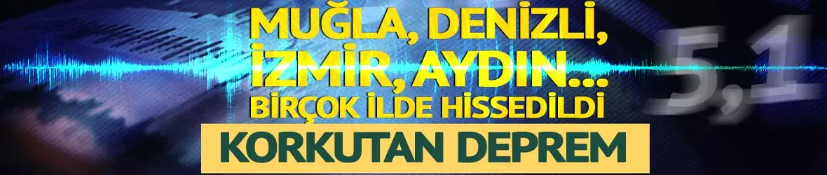 Denizli'de 5.1 büyüklüğünde deprem! Çevre illerde de hissedildi