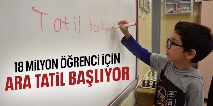 Okullarda ikinci ara tatil bugün başlıyor