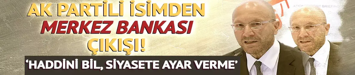 Şamil Tayyar'dan, Cevdet Akçay'a sert eleştiri