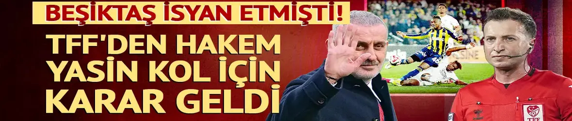 Beşiktaş isyandaydı!