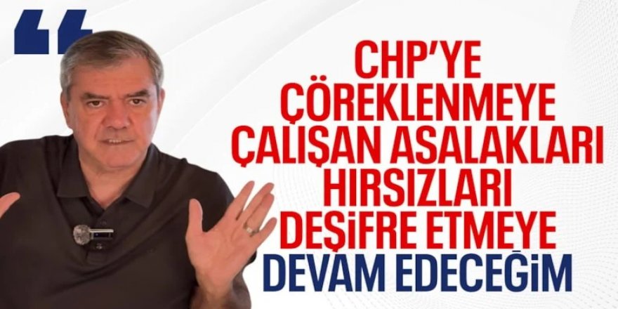 Özdil: CHP'deki hırsızları deşifre etmeye devam edeceğim