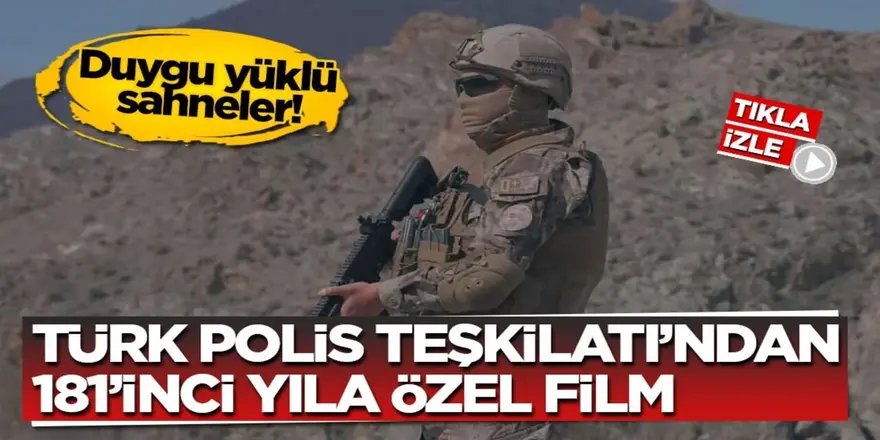 EGM'den Polis Teşkilatının 181. yılına özel kısa film