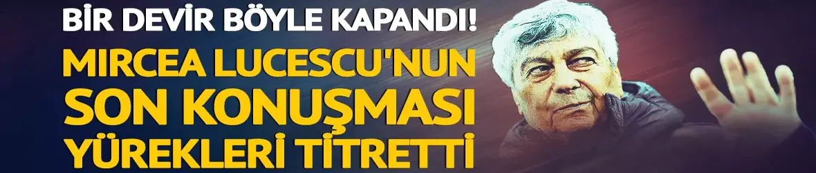 Bir devir böyle kapandı!