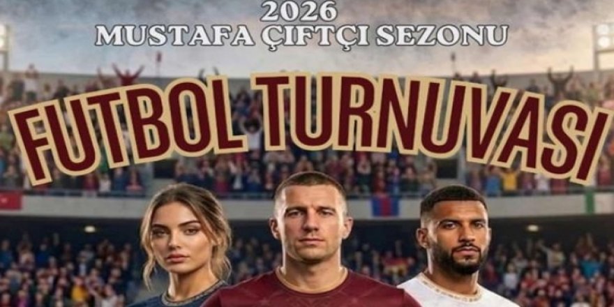Tekman’da Mustafa Çiftçi adına futbol turnuvası