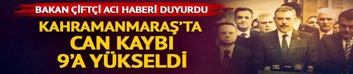 Kahramanmaraş'ta okulda silahlı saldırı! 9 ölü 13 yaralı