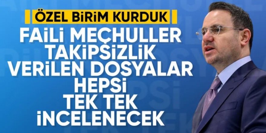 Bakan Gürlek: Daha önce takipsizlik kararı verilen tüm dosyalar tek tek inceleniyor