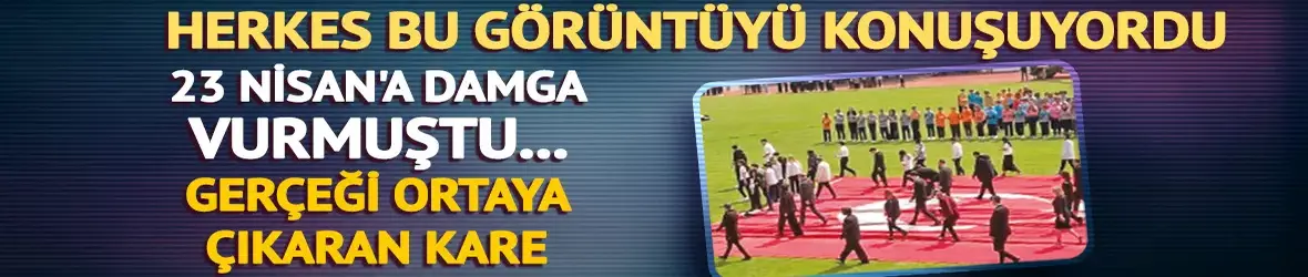 23 Nisan'da yere serilen bayrak görüntüsü olay oldu! Gerçek ise...