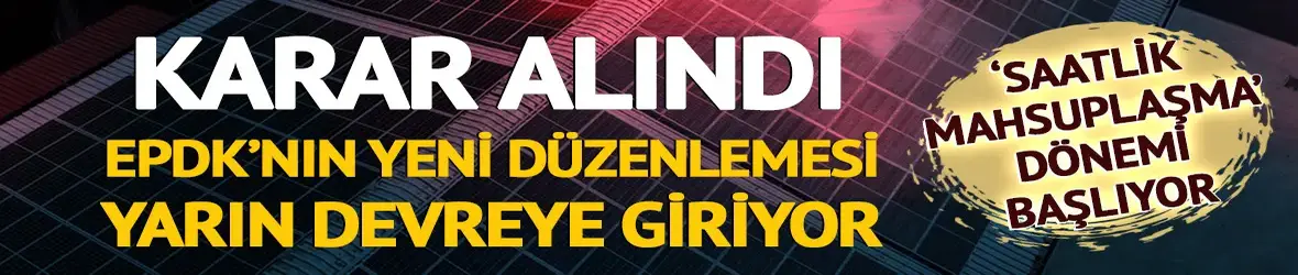 Karar alındı, yarın devreye giriyor