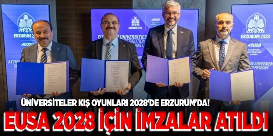 EUSA 2028 İçin Resmi İmzalar Atıldı…