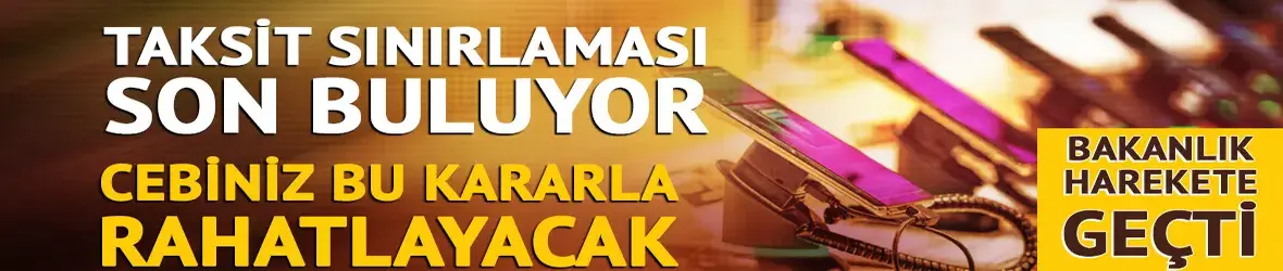 Telefonda taksit sınırı esniyor