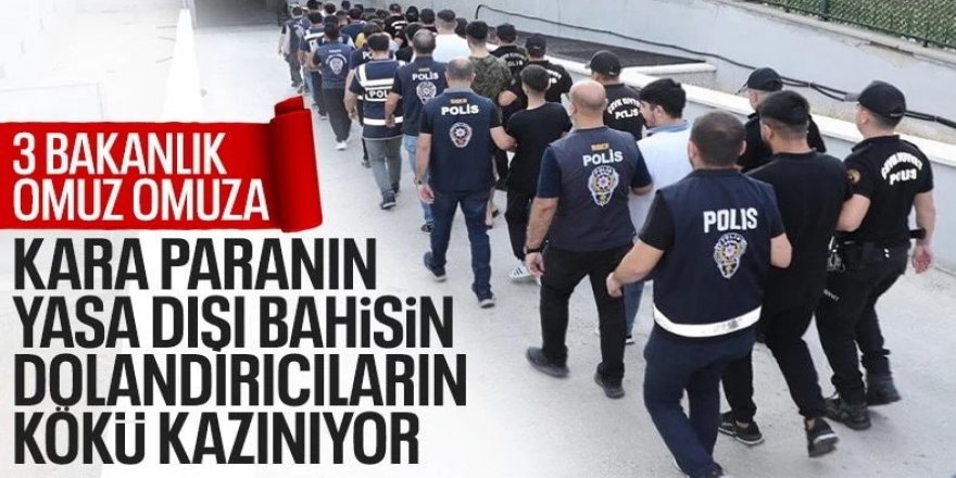 33 ilde dolandırıcılara operasyon: 8,7 milyar liralık suç geliri tespit edildi