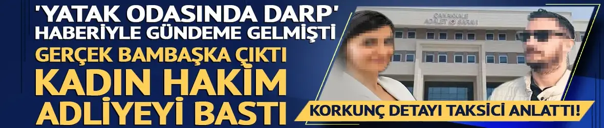 Darp haberiyle gündem olmuştu!
