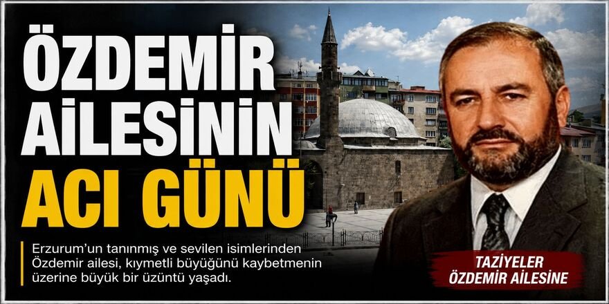 Özdemir ailesinin acı günü