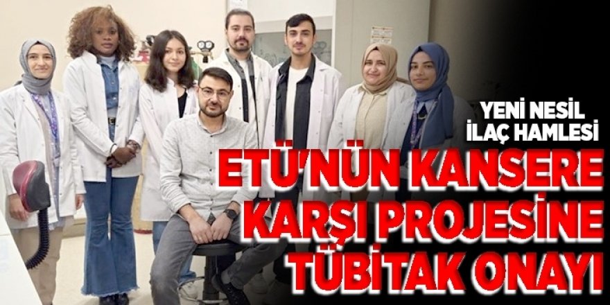 Erzurum Teknik kansere çare oluyor