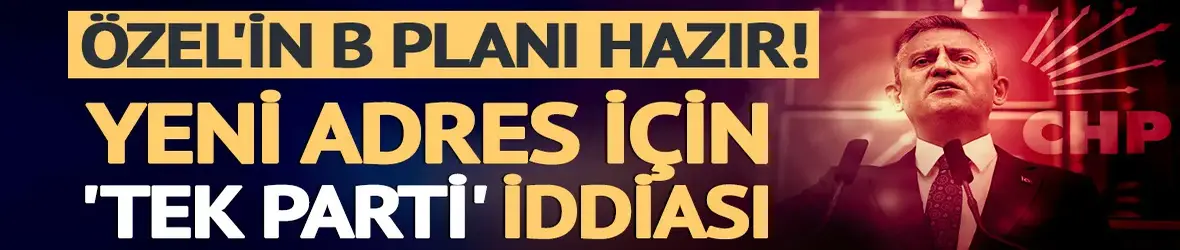 Özgür Özel 'yedek parti hazır' diyordu