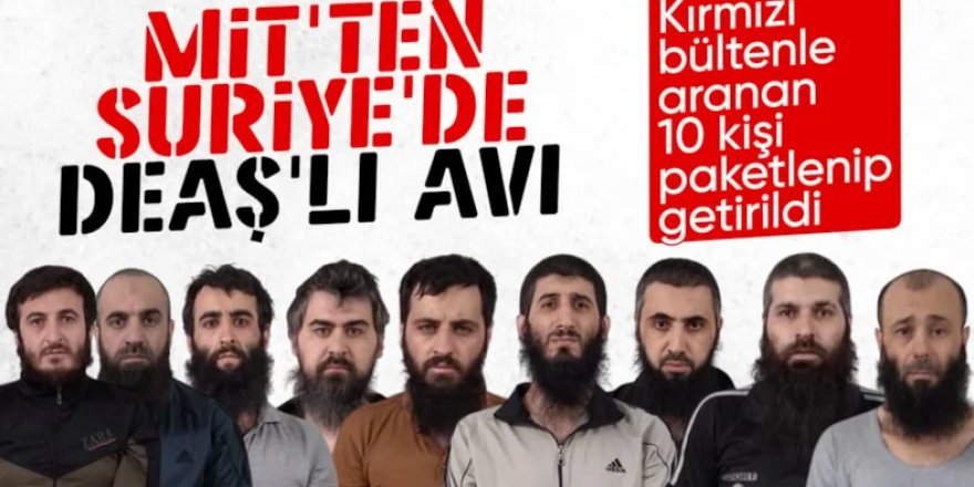 MİT'ten sınır ötesinde DEAŞ operasyonu