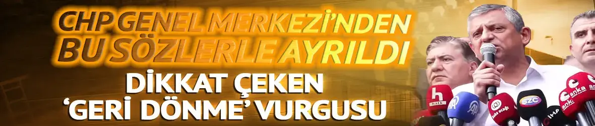 Özgür Özel: Baba ocağını geri almak üzere çıkıyoruz