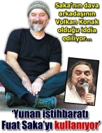 Sırada Saka ve Konak var!..