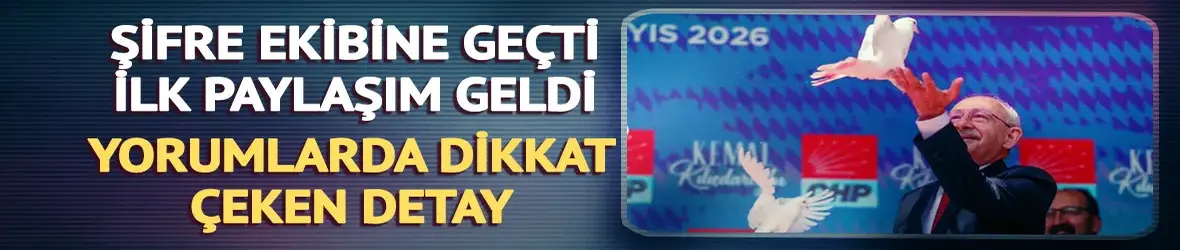 Şifre Kılıçdaroğlu'nun ekibine geçti, ilk paylaşım geldi! Yorumlarda dikkat çeken detay