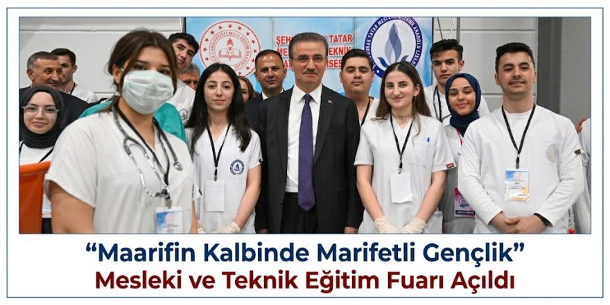 Erzurum'da "Maarifin Kalbinde Marifetli Gençlik” Mesleki ve Teknik Eğitim Fuarı Açıldı