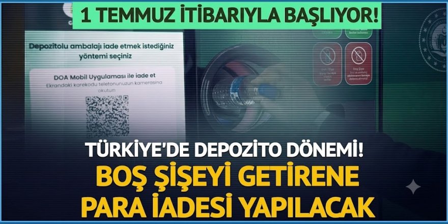 1 Temmuz itibarıyla başlıyor! Boş şişeyi getirene para iadesi