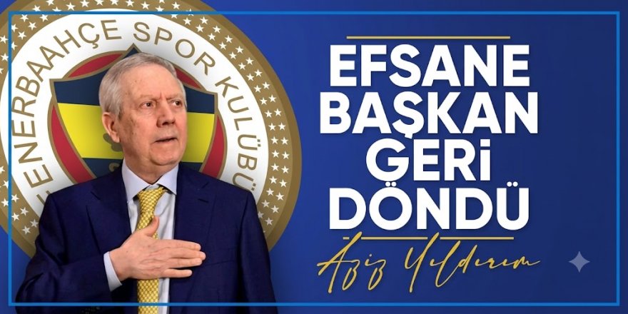 Aziz Yıldırım Fenerbahçe başkanı oldu
