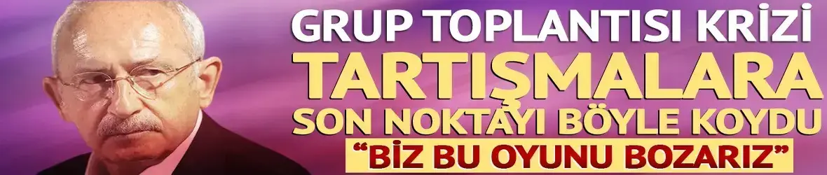 Kemal Kılıçdaroğlu, Meclis'e gitmiyor: Grup toplantımız 14.00'te genel merkezde