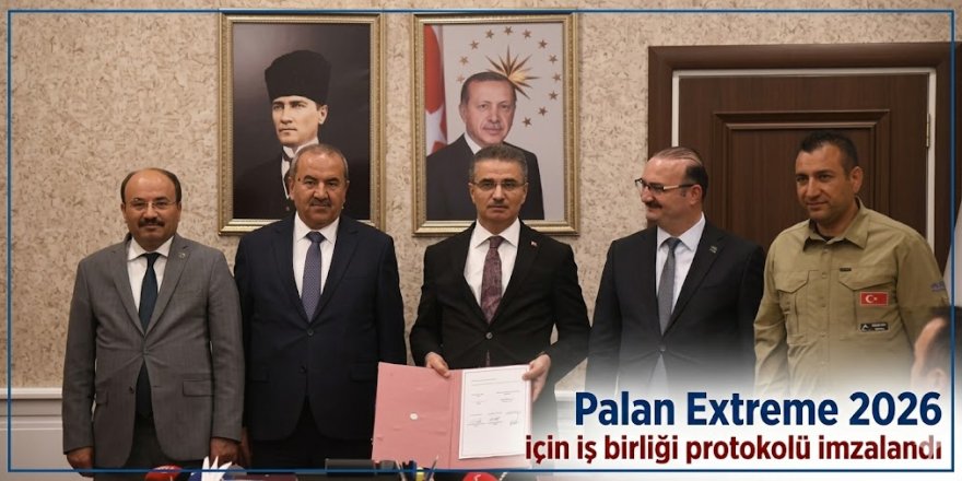 Palan Extreme 2026 için iş birliği protokolü imzalandı