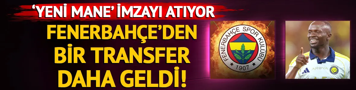 Fenerbahçe'ye 'Yeni Mane' geliyor!