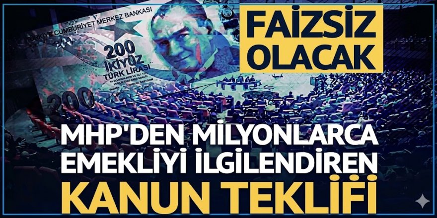 Emekliye sıfır faizli TOKİ formülü Meclis'te! MHP, teklifi sundu