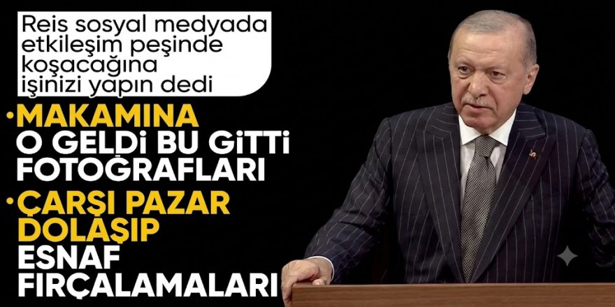 ı Erdoğan'dan fenomen gibi takılan belediye başkanlarına uyarı
