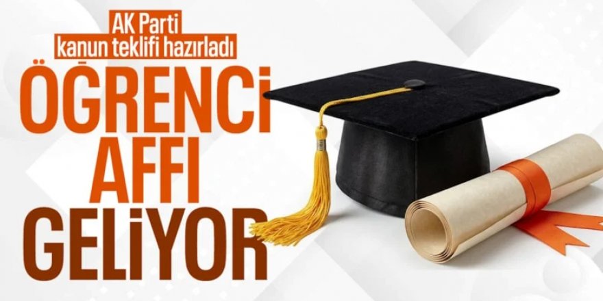 Üniversiteler İçin Yeni "Öğrenci Affı" Yolda: Kimleri Kapsıyor, Başvuru Şartları Neler?
