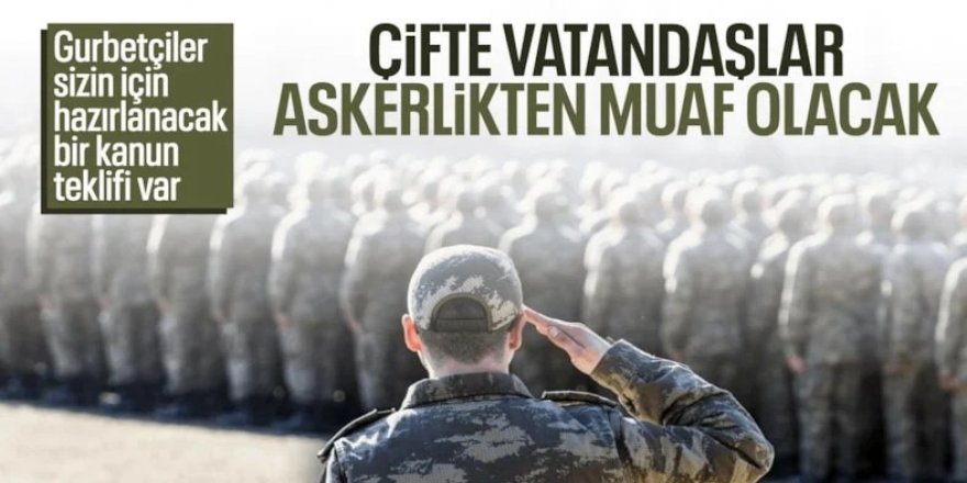 Yeni askerlik düzenlemesi! 400 bin kişi muaf olacak