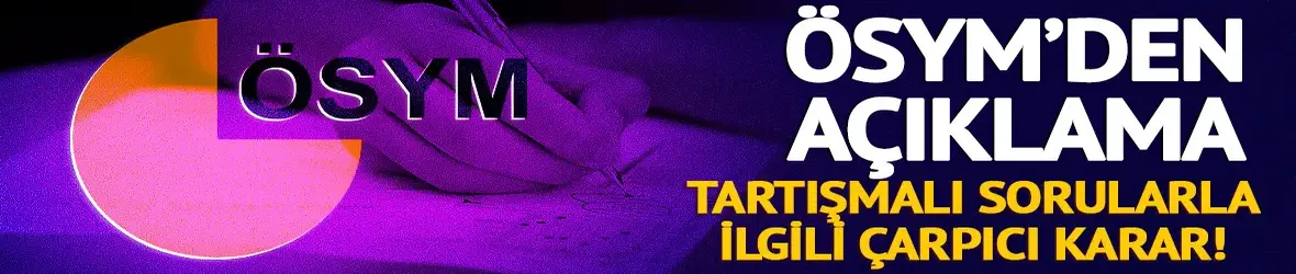 Üniversite sınavında bir soru iptal edildi