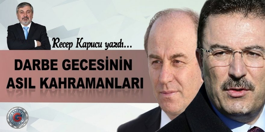 15 Temmuz'un adsız kahramanları...