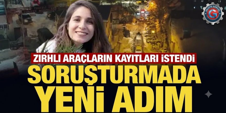 Erzurum Cumhuriyet Savcılığı harekete geçti: Gülistan Doku soruşturmasında yeni adım!